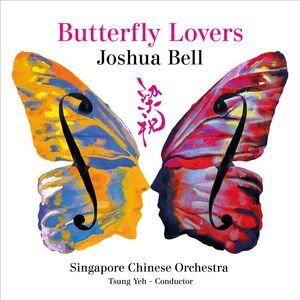 Joshua Bell - Butterfly Lovers  CD
